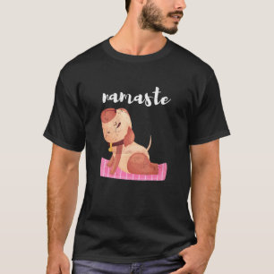 Yoga Workout Achtsamkeit Spirituelle Hunde Pose Me T-Shirt