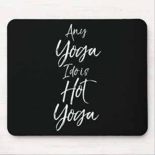 Yoga-Workouts Fitness Design Studio Frauen Heiß Yo Mousepad