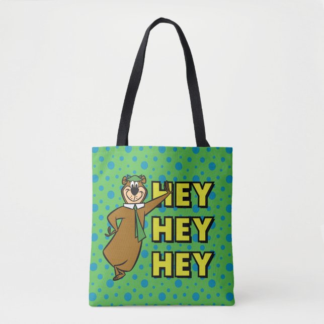 Yogi Bear Hey Hey Hey Tasche (Vorderseite)