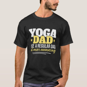Yogi Vater Yoga Papa Yoga T-Shirt