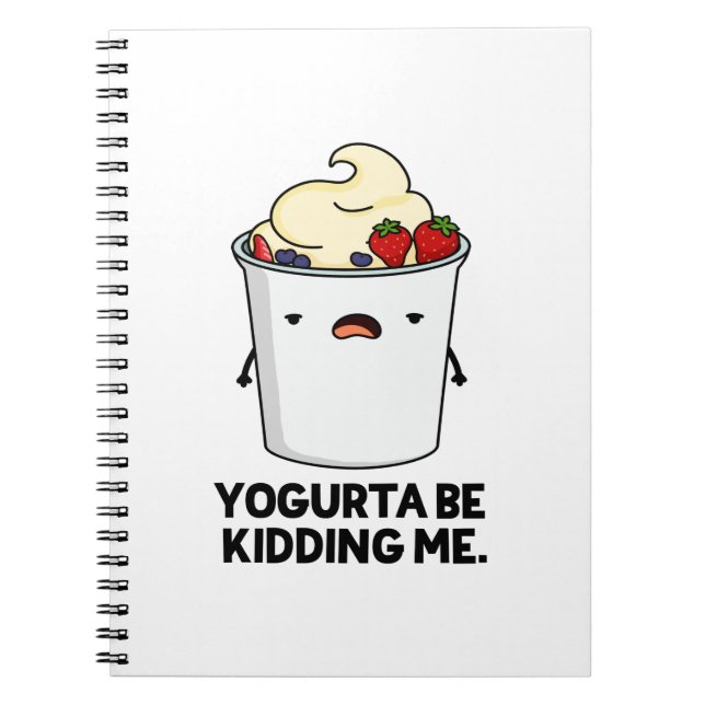 Yogurta, die mir den lustigen Yogurt Pun Notizblock (Vorderseite)