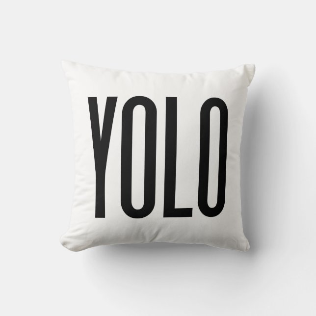 YOLO-Aussagen-Kissen Kissen (Vorderseite)