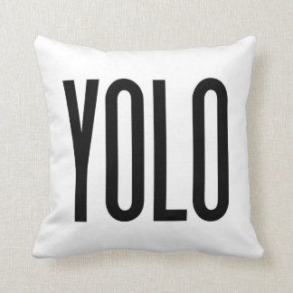 YOLO-Aussagen-Kissen Kissen