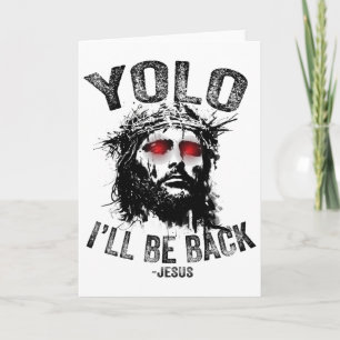 Yolo ich werde Byck Jesus Auferstehung Christen Fu Karte