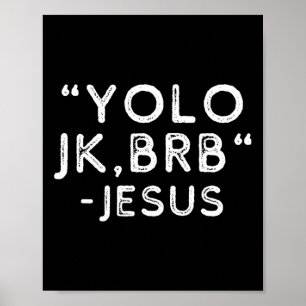 Yolo Jk Brb Jesus Lustiger Ostertag Bibel Vintage  Poster