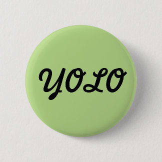 YOLO-Knopf Button