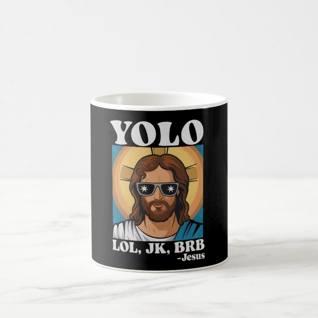 YOLO LOL JK BRB Jesus Funny Oaster Kaffeetasse (Mittel)