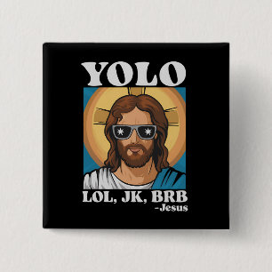 YOLO LOL JK BRB Jesus Lustiges Ostern Button