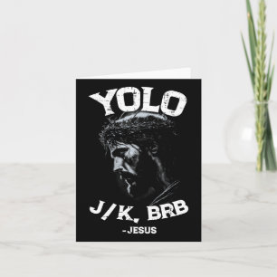 Yolo Lol Jk Brb Jesus Men Women Religiöse Ostern C Karte