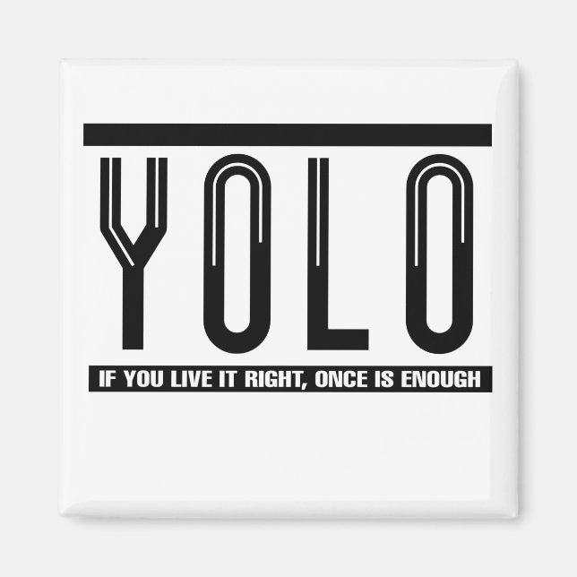 YOLO MAGNET (Vorne)