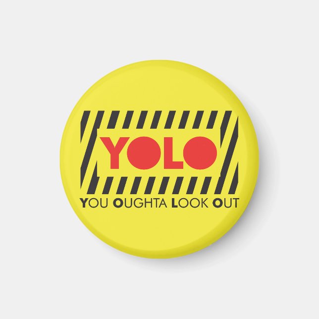 YOLO mit roter Vorsicht Magnet (Vorne)