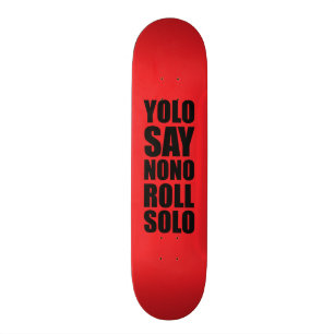 YOLO-Rollensolo Skateboard