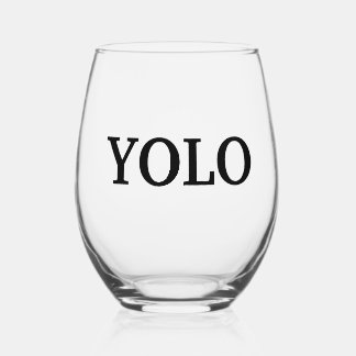 YOLO WEINGLAS OHNE STIEL