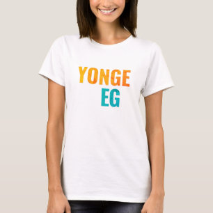 Yonge Eglinton Toronto Neighhoods T - Shirt