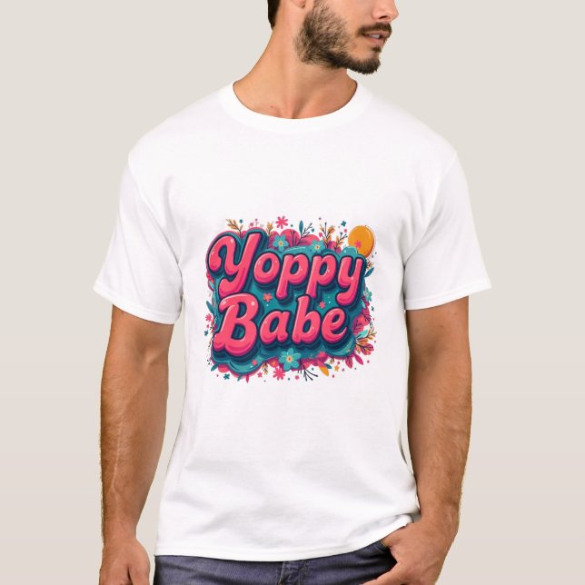 Yoppy Babe 2 T-Shirt (Vorderseite)