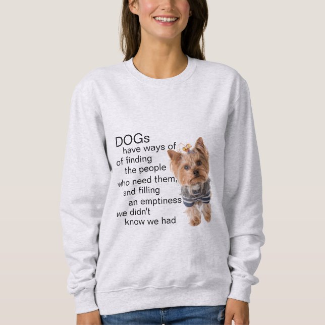 Yorkie Dog Quotes  Sweatshirt (Vorderseite)
