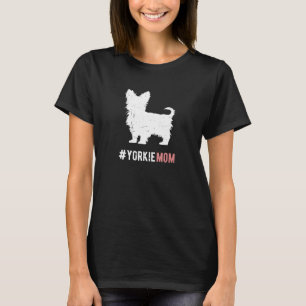 Yorkie-Hundemutter-Geschenk für Frauen Lustiger Yo T-Shirt