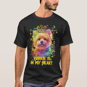 Yorkie ist in meinem Herzen Yorkshire Terrier Dog T-Shirt
