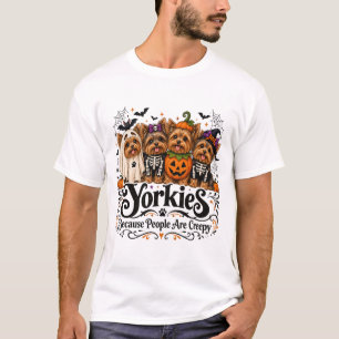 Yorkies, weil Menschen gruselig sind Lustiges Hall T-Shirt