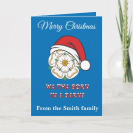 Yorkshire Christmas Wa Tha Born In A Barn? Karte