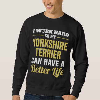 Yorkshire Terrier Lustiges Hundeshirt Geschenke Sweatshirt