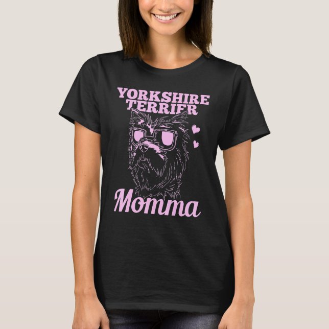 Yorkshire Terrier Momma Dog Mama Mama T-Shirt (Vorderseite)