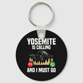 Yosemite ruft, ich muss gehen Urlaub Nationalpark Schlüsselanhänger