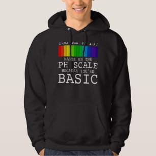 You2019re a 10 Vielleicht auf der PC-Skala, weil S Hoodie