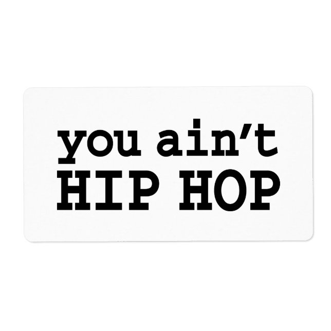 you ain't HIP HOP (Vorne)