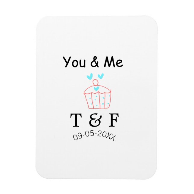 You and me love cup cake red valentine's day name  magnet (Vertikal)