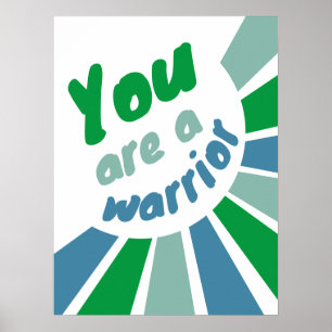 You are a Warrior positive affirmation poster
