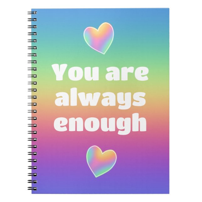 You Are Always Enough Rainbow Hearts Notizblock (Vorderseite)