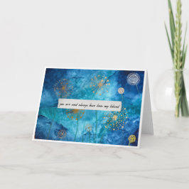 You Are and Always Have Been My Beloved Love Card Karte