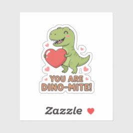 You Are Dino-mite Cute T-Rex Dinosaur Valentine Aufkleber