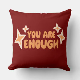 You Are Enough Self Love Motivational Quote Logo Kissen