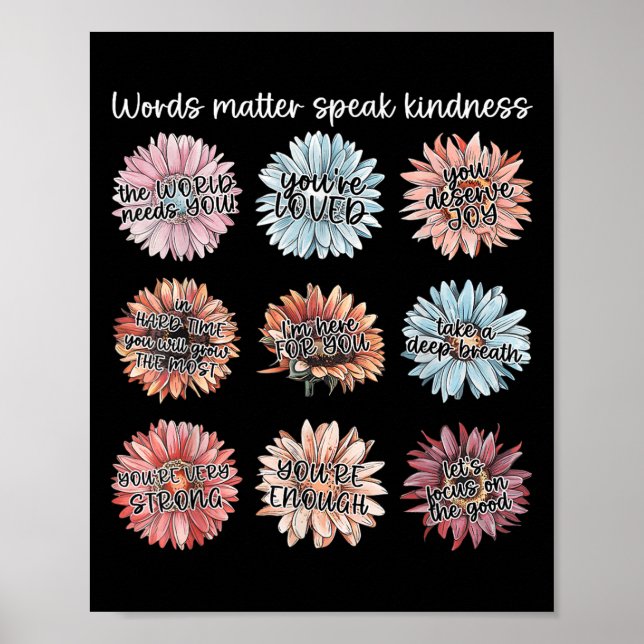You Are Enough Words Speak Kindness Sitive Daisy  Poster (Vorne)