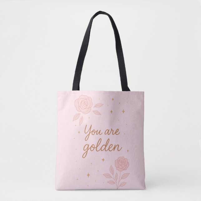 You Are Golden | Pink Aesthetic Floral Design Tasche (Vorderseite)
