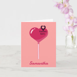 You Are in My Pink Lollypop Heart Love Karte