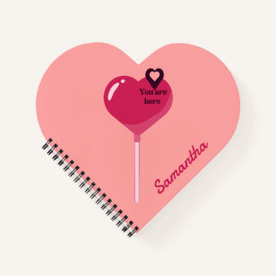 You Are in My Pink Lollypop Heart Love Notizbuch