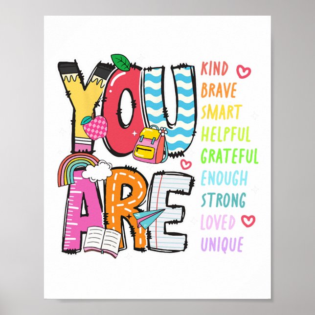 You Are Kind Brave Smart Helpful Loved Kindergarte Poster (Vorne)
