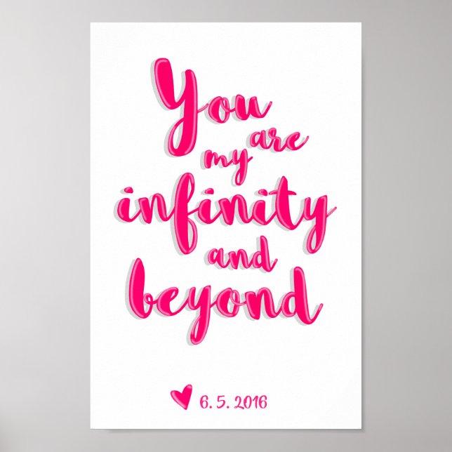 You Are My Infinity and Beyond Poster (Vorne)