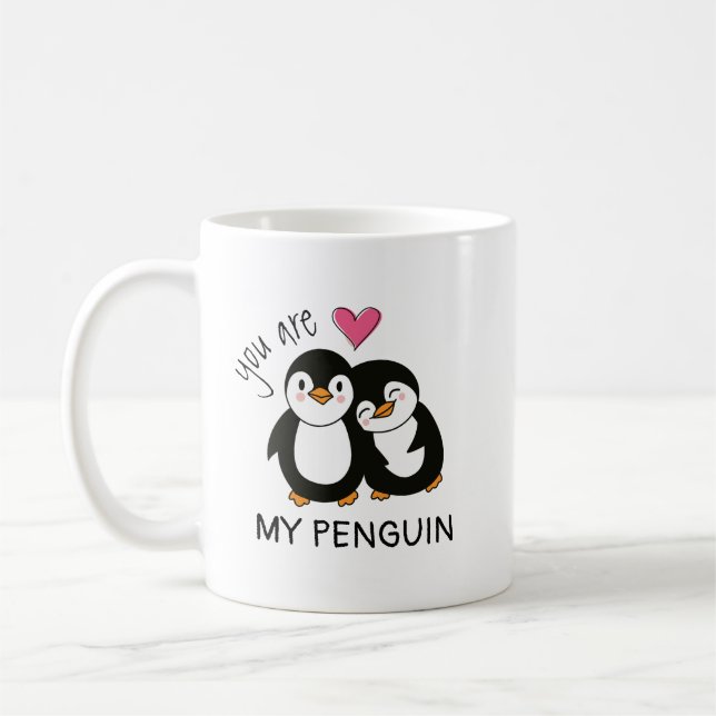 You Are My Penguin Kaffeetasse (Links)