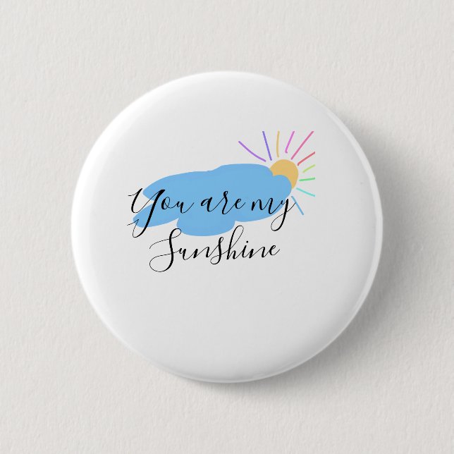 you are my sunshine yellow orange sun rays clouds button (Vorderseite)