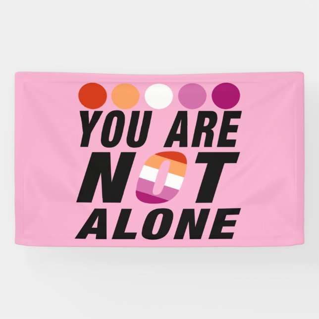You are not alone | Lesbian Pride  Banner (Horizontal)