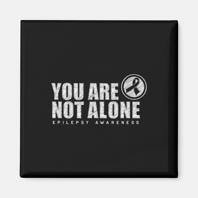You Are Not Alone Wear Purple Day Epilepsy Awarene Magnet (Vorne)