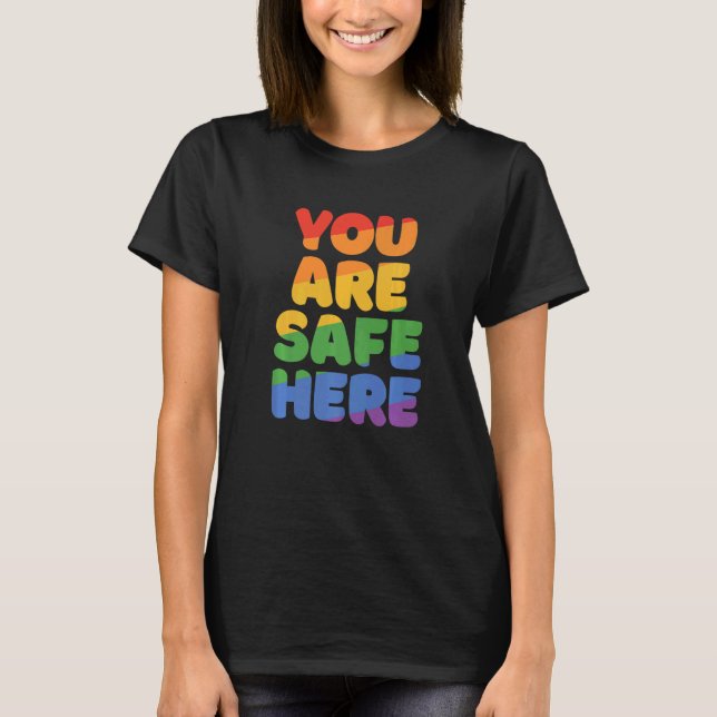 You Are Safe With Me Rainbow Pride Lgbtq Gay Trans T-Shirt (Vorderseite)
