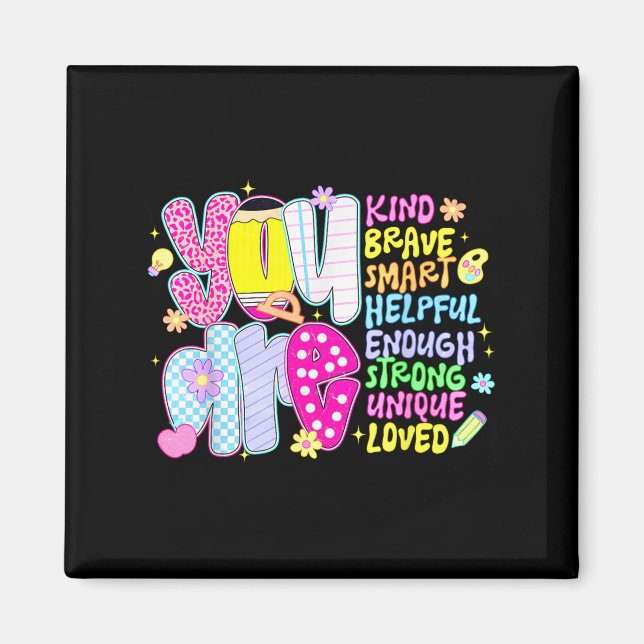 You Are Smart Brave Strong Kind Loved Motivation T Magnet (Vorne)