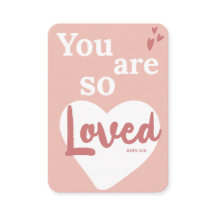 You Are So Loved Christian Valentine's Day Card