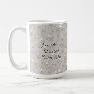 You Are So Loved Coffee Mug Kaffeetasse