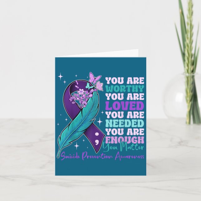 You Are Worthy Suicide Prevention Awareness Motiva Karte (Vorderseite)